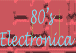 80's electronica